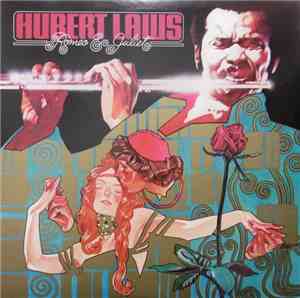 Hubert Laws - Romeo & Juliet