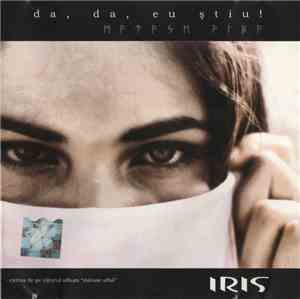 Iris  - Da, Da, Eu Știu!
