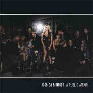 Jessica Simpson - A Public Affair