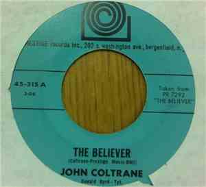 John Coltrane - The Believer / Dakar