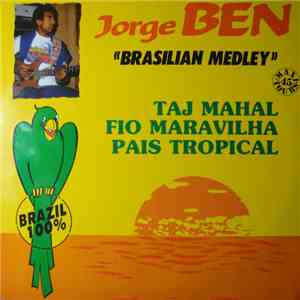 Jorge Ben - Brasilian Medley