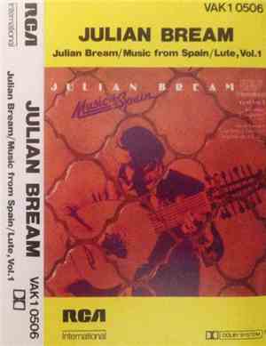 Julian Bream - Music Of Spain / Music From Spain / Lute, Vol. 1