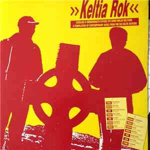 Keltia Rok - Compilation of Contemporary Music from the six Celtic Nations