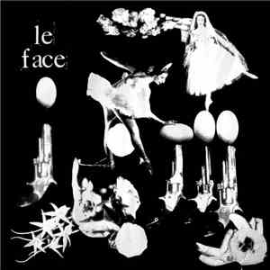 Le Face - Le Face