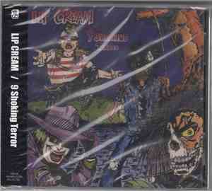Lip Cream - 9 Shocking Terror
