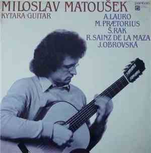 Miloslav Matoušek - Kytara / Guitar