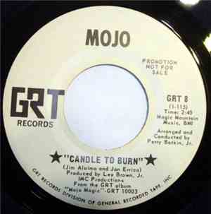 Mojo - Candle To Burn