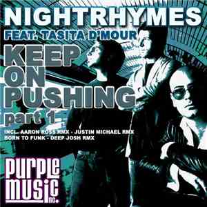 Nightrhymes Feat. Tasita D'Mour - Keep On Pushing (Part 1)