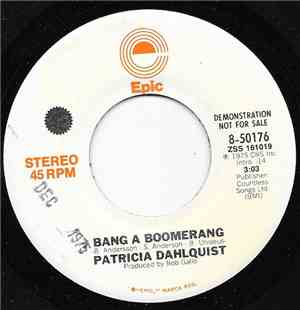 Patricia Dahlquist - Bang A Boomerang