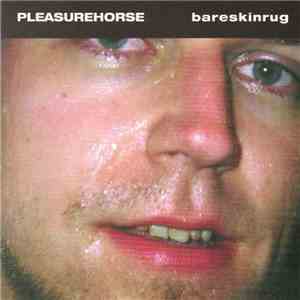 Pleasurehorse - Bareskinrug