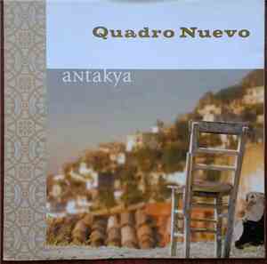 Quadro Nuevo - Antakya