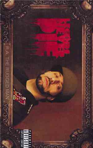R.A. The Rugged Man - Legends Never Die