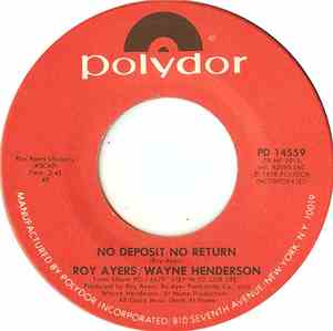 Roy Ayers / Wayne Henderson - No Deposit No Return