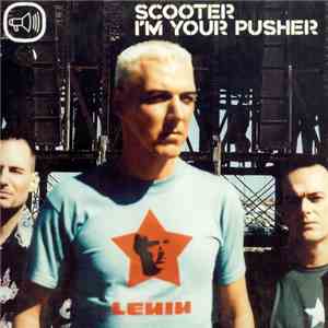Scooter - I'm Your Pusher