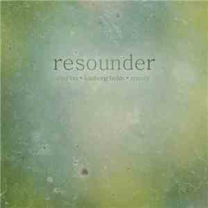 Shelton · Lonberg-Holm · Rosaly - Resounder
