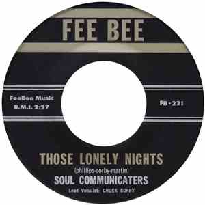 Soul Communicaters - Those Lonely Nights / Please Don't Go