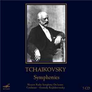 Tchaikovsky, Moscow Radio Symphony Orchestra, Gennady Rozhdestvensky - Symp ...