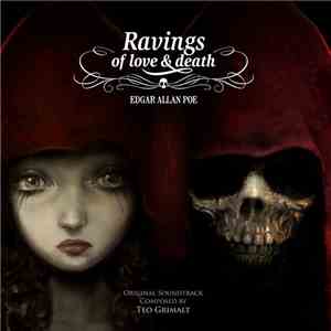 Teo Grimalt - Edgar Allan Poe - Ravings Of Love & Death
