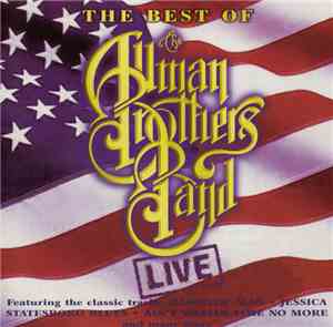 The Allman Brothers Band - The Best Of The Allman Brothers Band Live