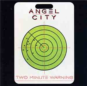 The Angels - Two Minute Warning