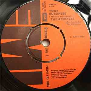 The Apostles  - Your Business / She's A Drop Out