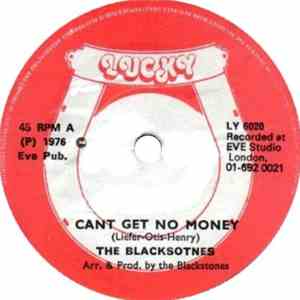 The Blackstones - Can't Get No Money