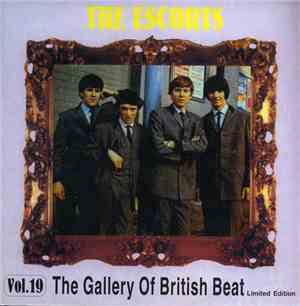 The Escorts - From The Blue Angel (The Gallery Of British Beat Vol.19)