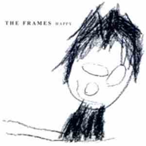 The Frames - Happy
