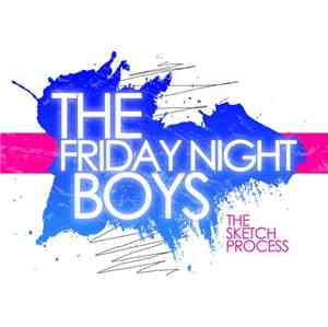 The Friday Night Boys - The Sketch Process