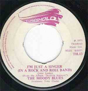 The Moody Blues - I'm Just A Singer (In A Rock And Roll Band)