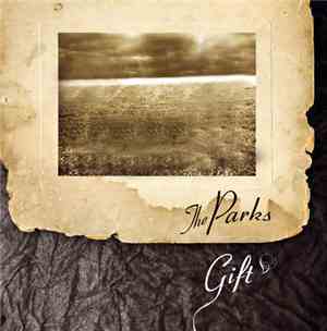 The Parks - Gift