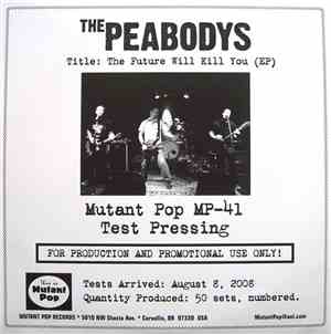 The Peabodys - The Future Will Kill You (EP)