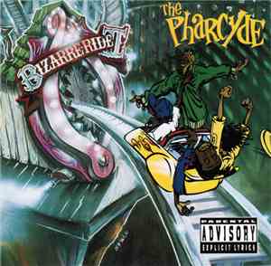 The Pharcyde - Bizarre Ride II The Pharcyde
