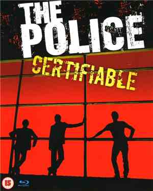 The Police - Certifiable (Live In Buenos Aires)