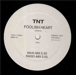 TNT - Foolish Heart