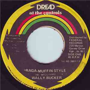 Wally Bucker - Raga-Muffin Style / African Border