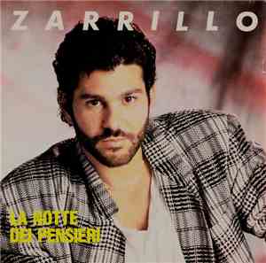 Zarrillo - La Notte Dei Pensieri