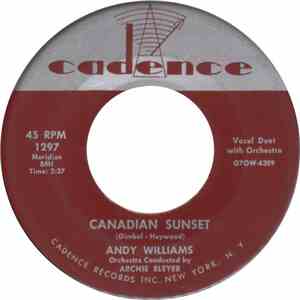 Andy Williams - Canadian Sunset / High Upon A Mountain