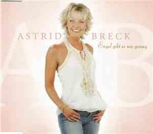 Astrid Breck - Engel Gibt Es Nie Genug