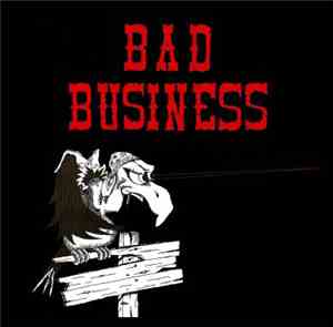 Bad Business - Bad Business