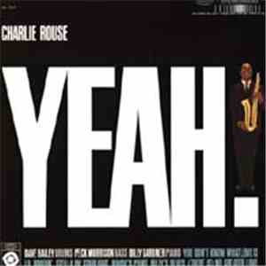 Charlie Rouse - Yeah!