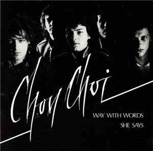 Choy Choi - Way With Words