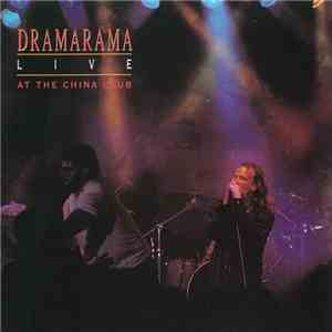 Dramarama - Live At The China Club