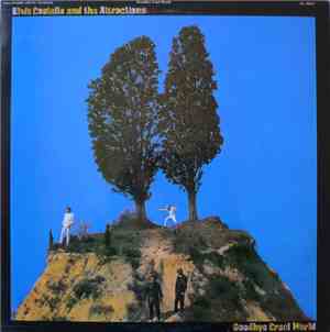 Elvis Costello & The Attractions - Goodbye Cruel World