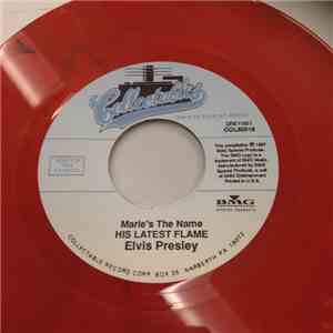 Elvis Presley - (Marie's The Name) His Latest Flame / Little Sister