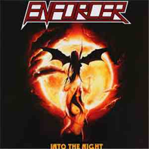 Enforcer  - Into The Night