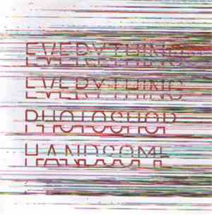 Everything Everything - Photoshop Handsome
