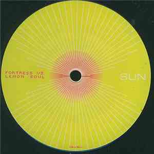 Fortress vs. Lemon Soul - Sun