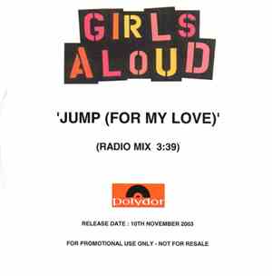 Girls Aloud - Jump (For My Love)
