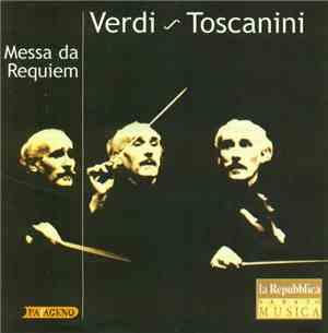Giuseppe Verdi, Arturo Toscanini - Messa Da Requiem